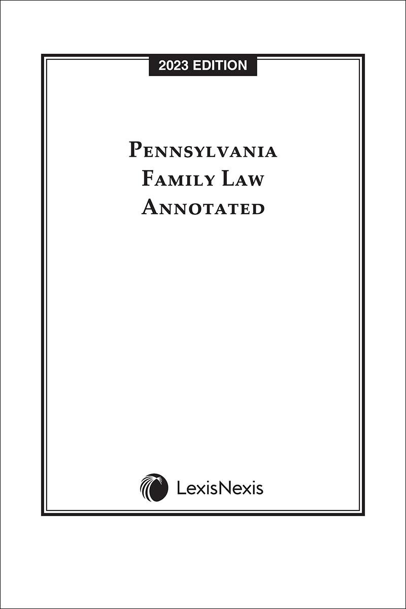 Pennsylvania Family Law Annotated LexisNexis Store