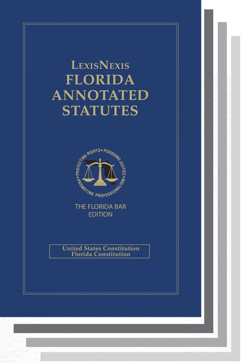 Lexisnexis Florida Annotated Statutes The Florida Bar Edition Lexisnexis Store