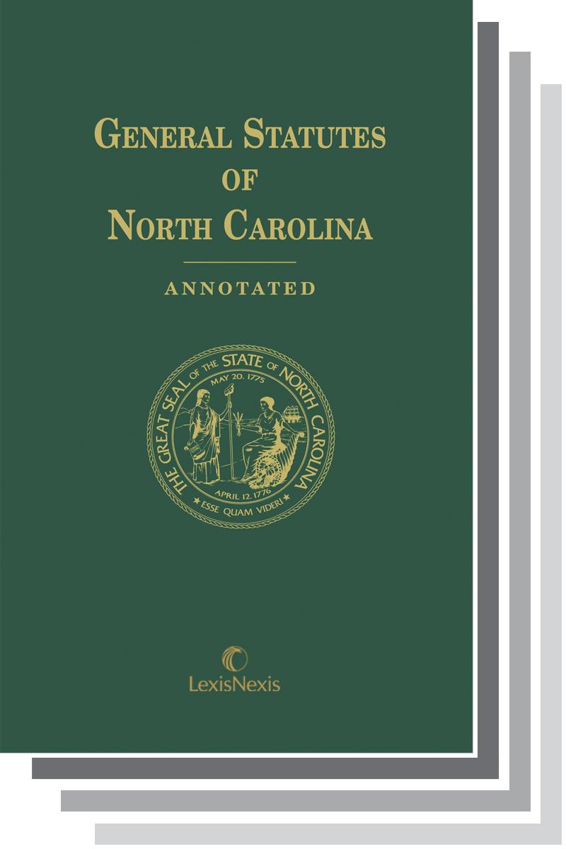 General Statutes Of North Carolina Annotated Hardbound Lexisnexis Store