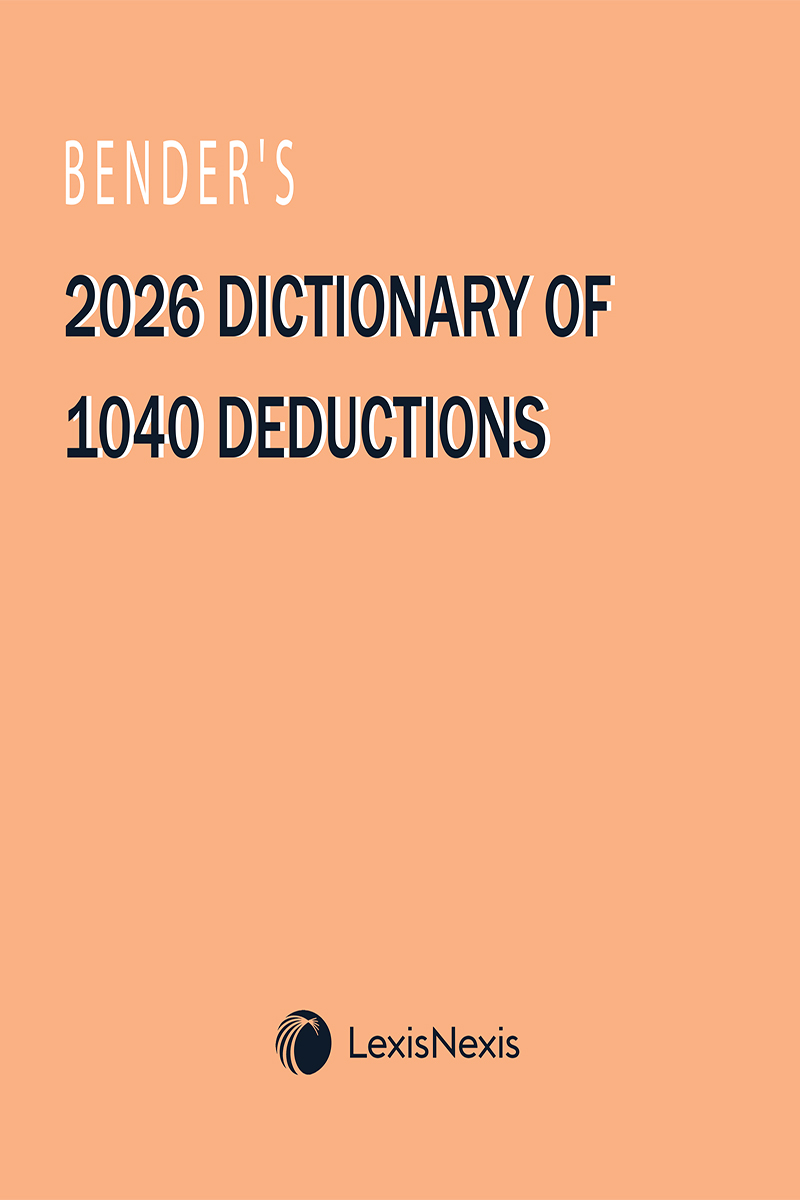 Bender's 2026 Dictionary of 1040 Deductions book cover