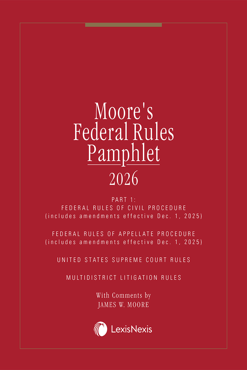 Moore's Federal Rules Pamphlet, Part 1 book cover