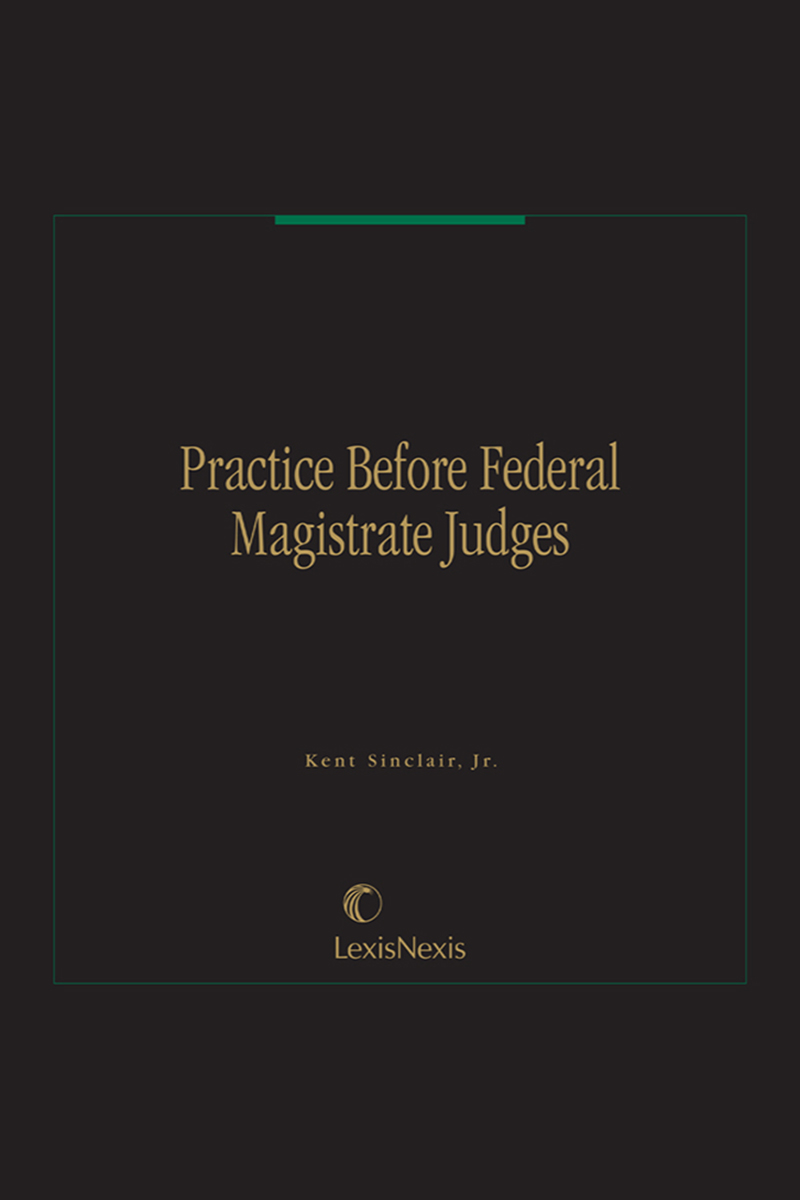 Practice Before Federal Magistrate Judges book cover