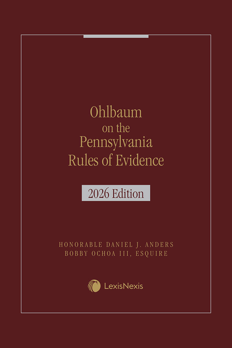 Ohlbaum on the Pa Rules of Evidence book cover