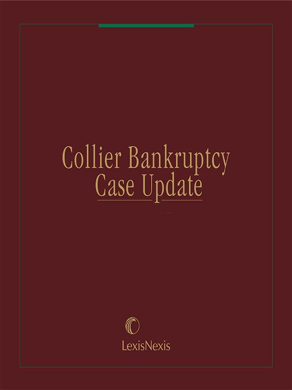 Collier Bankruptcy Case Update (Email Edition, Single User Version)