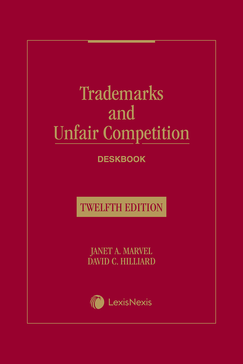 Trademarks and Unfair Competition Deskbook book cover