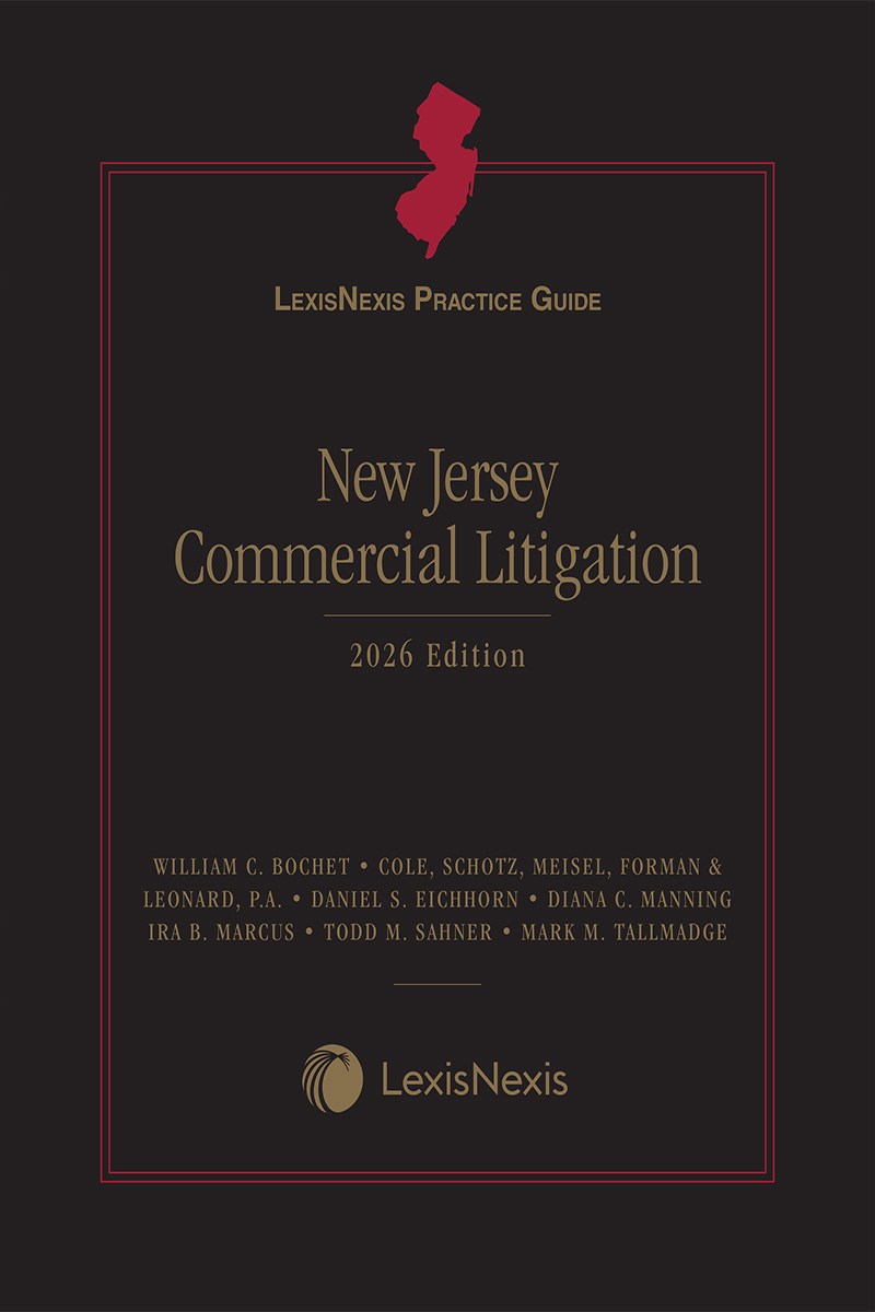 LexisNexis Practice Guide: New Jersey Commercial Litigation book cover