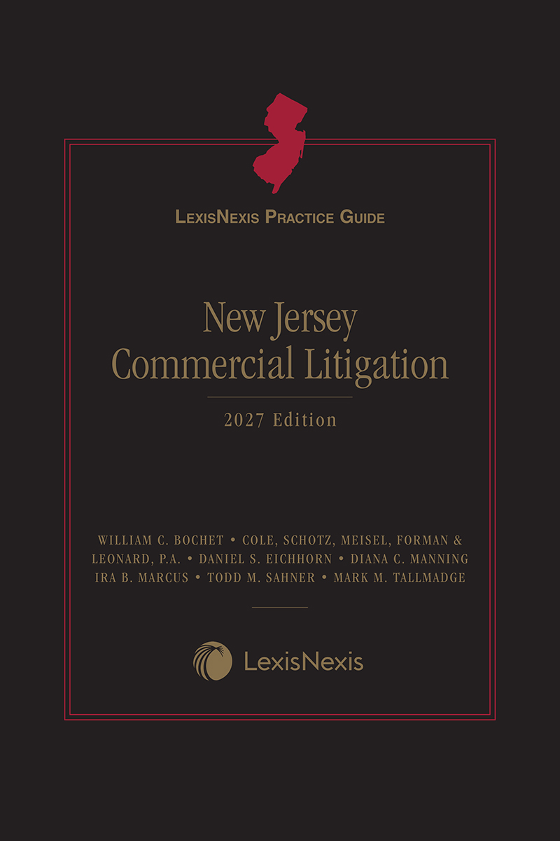 LexisNexis Practice Guide New Jersey Commercial Litigation book cover