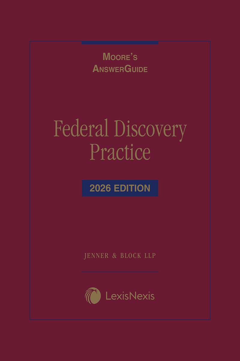 Moore's AnswerGuide: Federal Discovery Practice book cover