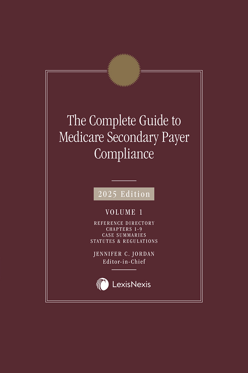 The Complete Guide to Medicare Secondary Payer Compliance book cover