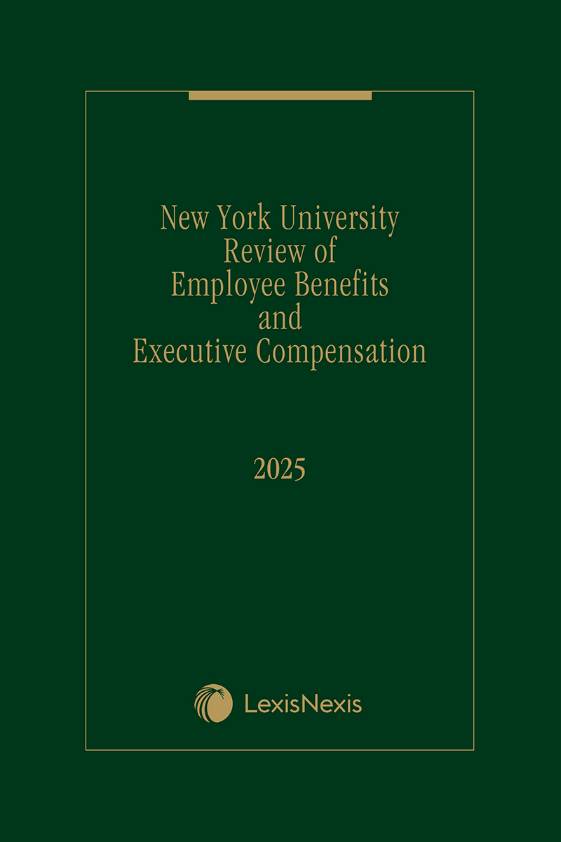New York University Review of Employee Benefits and Executive Compensation book cover