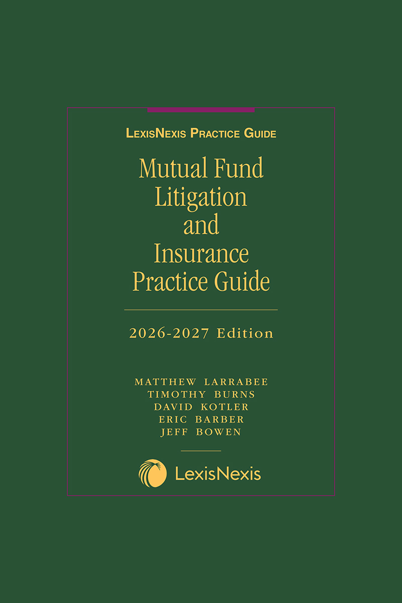 Mutual Fund Litigation and Insurance Practice Guide book cover