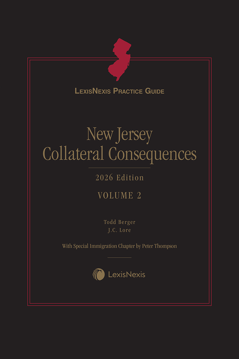 LexisNexis Practice Guide: New Jersey Collateral Consequences book cover