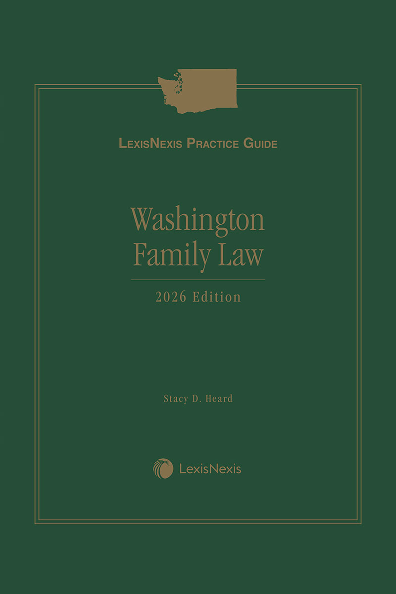 LexisNexis Practice Guide: Washington Family Law book cover