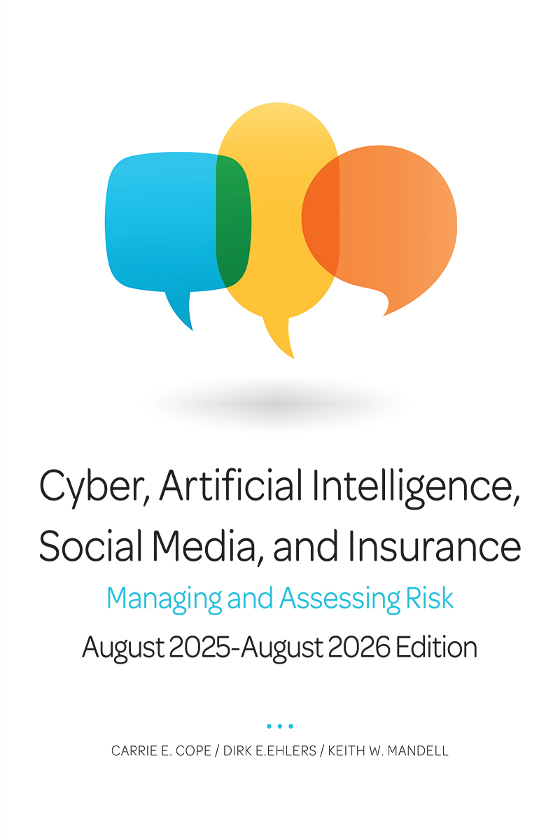 Cyber, Artificial Intelligence, Social Media and Insurance: Managing and Assessing Risk book cover