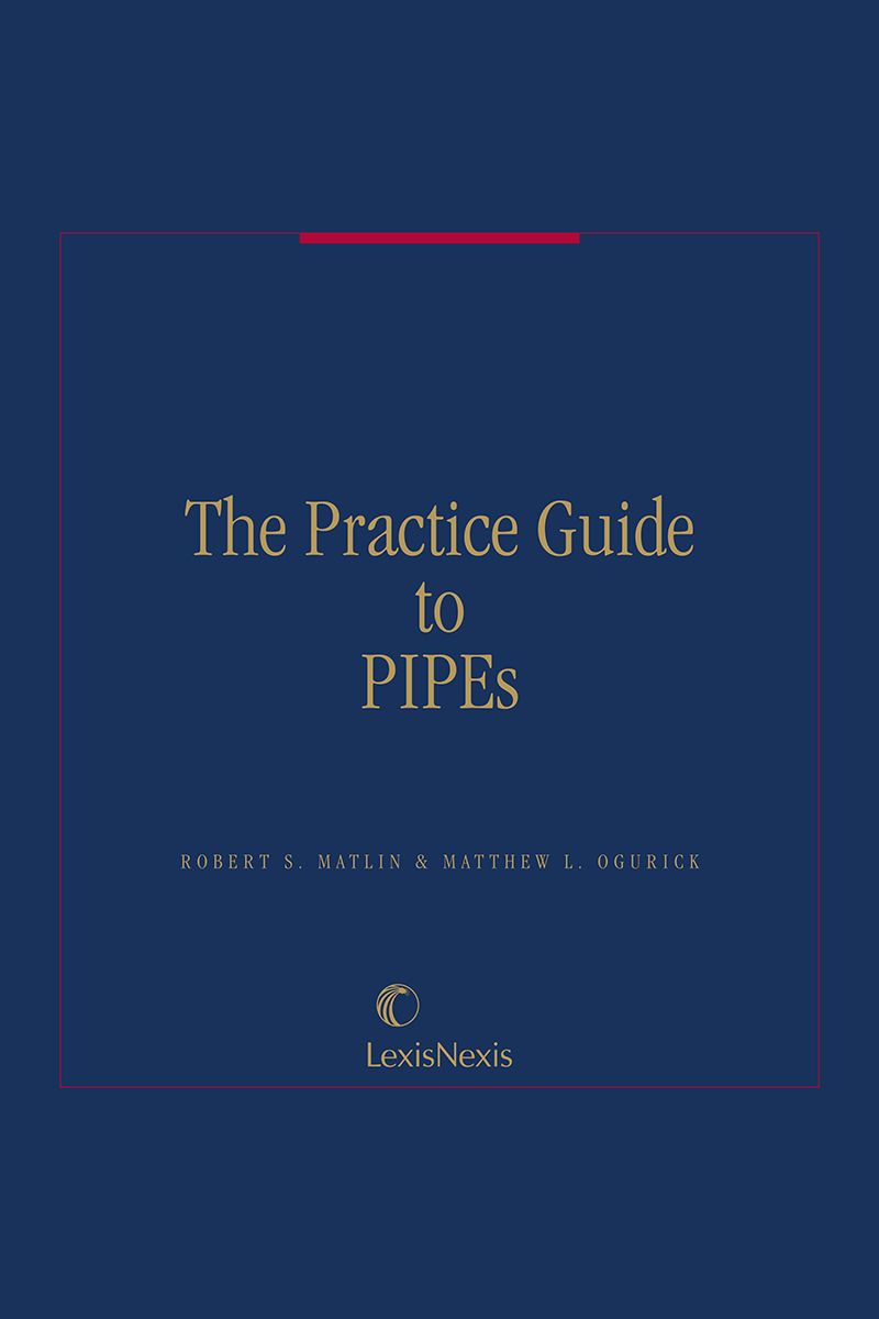 The Practice Guide to PIPEs
