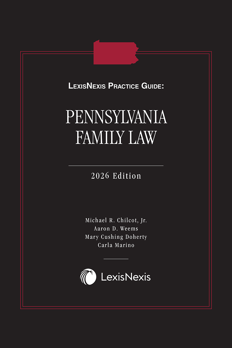 LexisNexis Practice Guide: Pennsylvania Family Law book cover