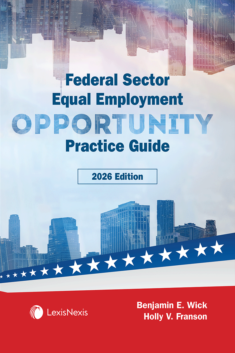 Federal Sector Equal Employment Opportunity Practice Guide book cover