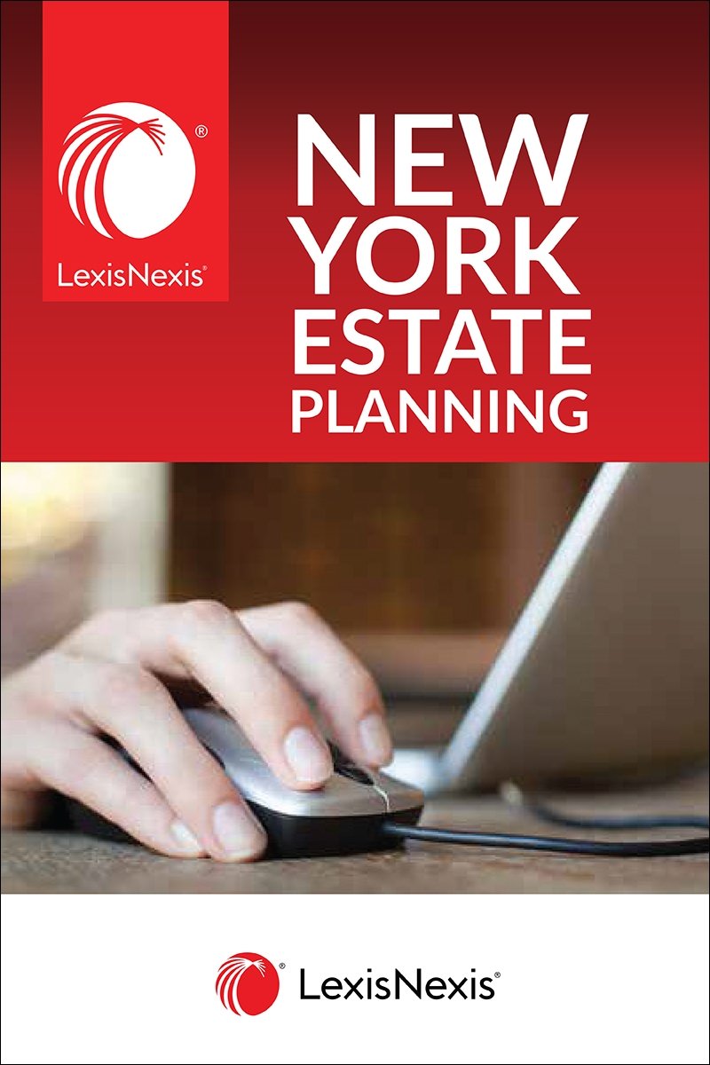 LexisNexis® New York Automated Estate Planning System