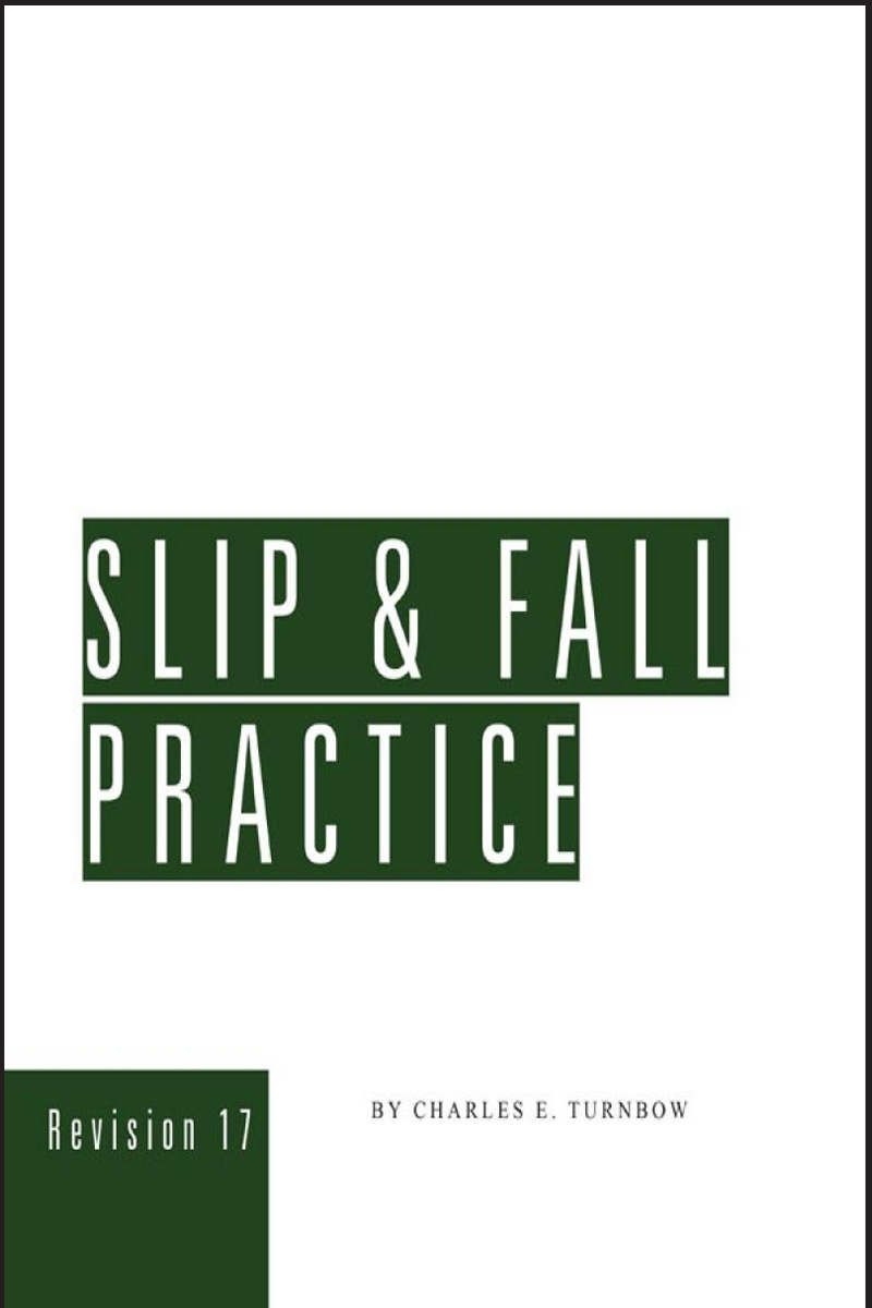 Slip & Fall Practice
