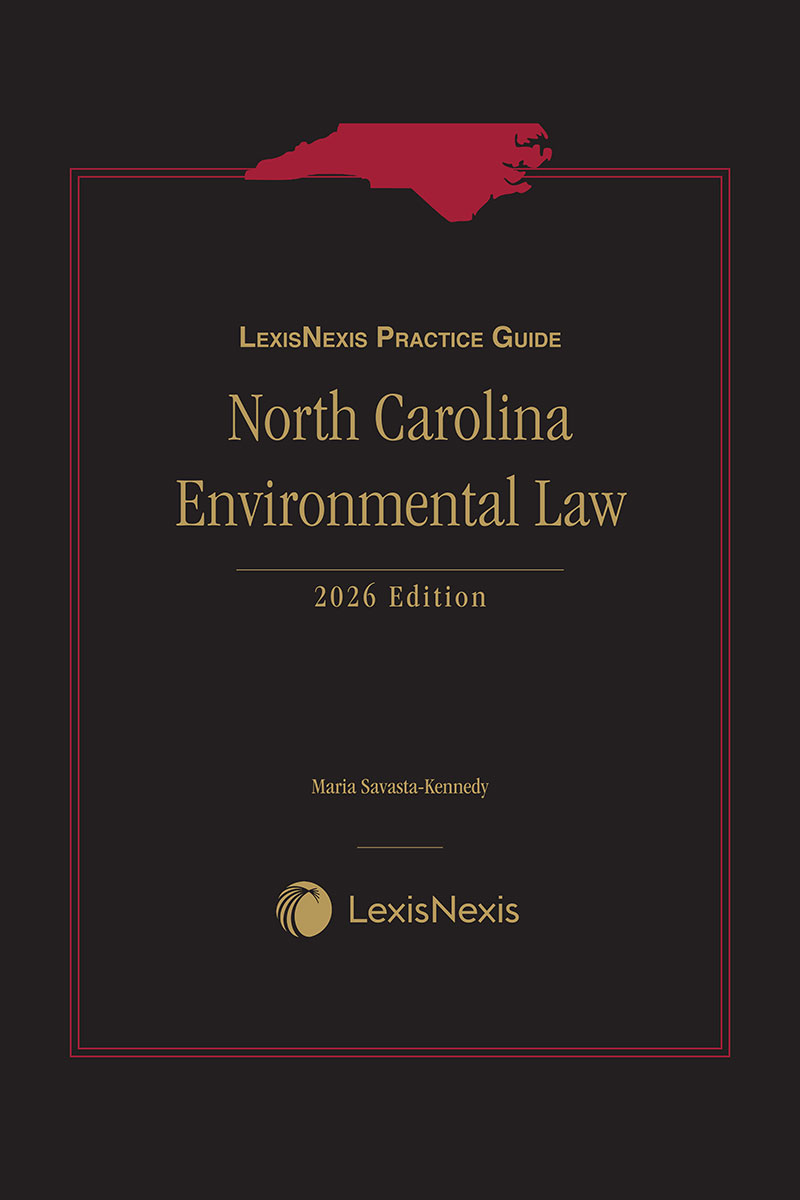 LexisNexis Practice Guide: North Carolina Environmental Law book cover
