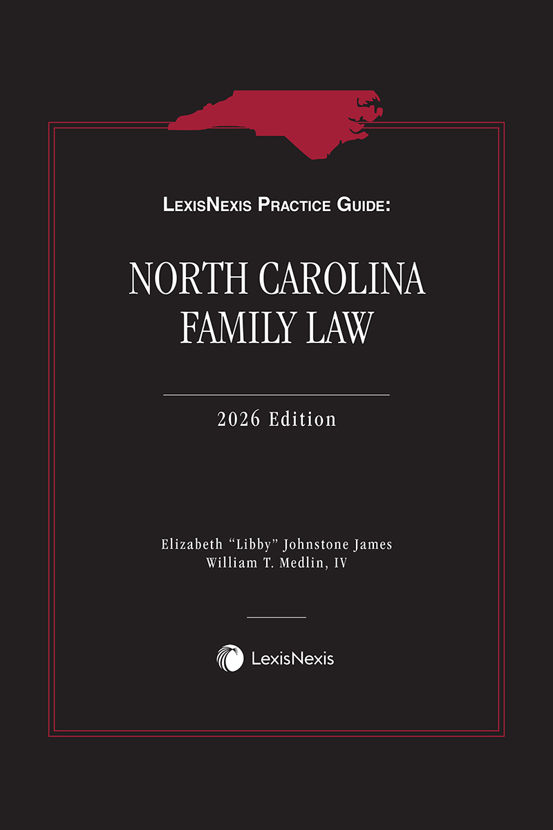Lexis Nexis Practice Guide: North Carolina Family Law book cover