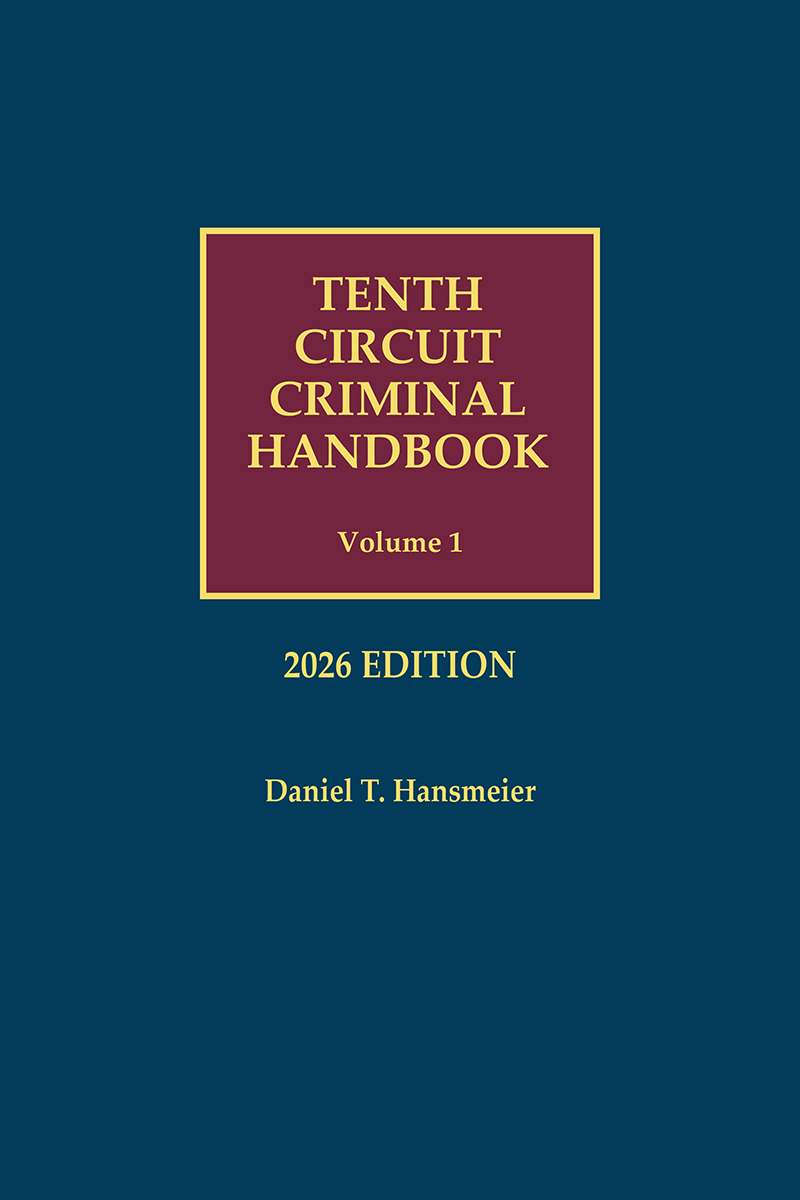 Tenth Circuit Criminal Handbook book cover