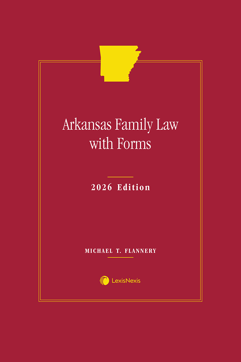 Arkansas Family Law with Forms book cover