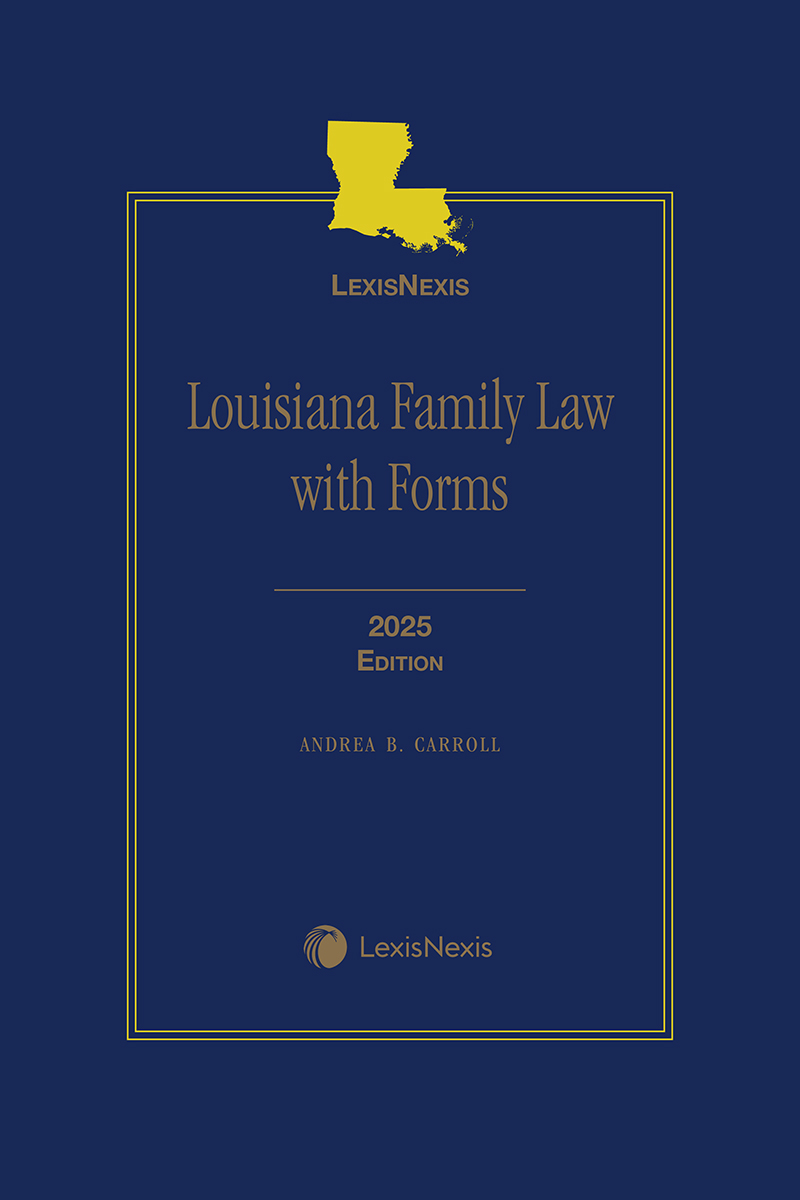 Louisiana Family Law with Forms book cover
