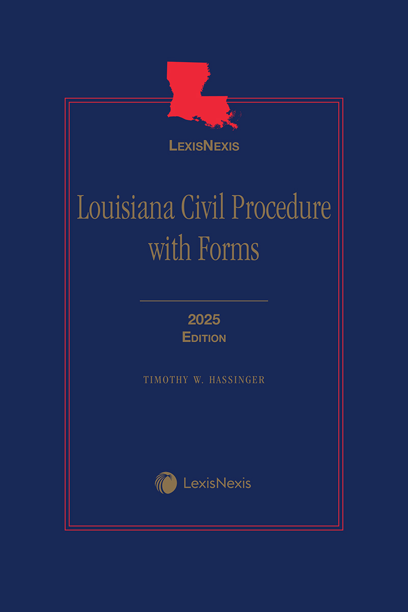 Louisiana Civil Procedure with Forms