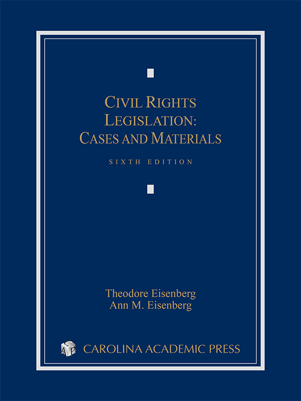 Civil Rights Legislation: Cases and Materials