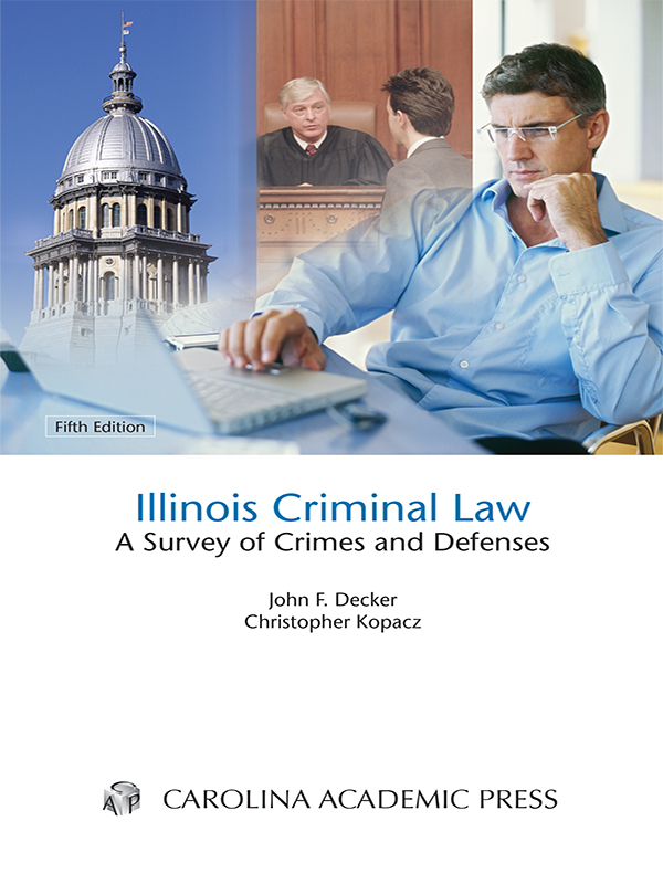 Illinois Criminal Law Student Edition