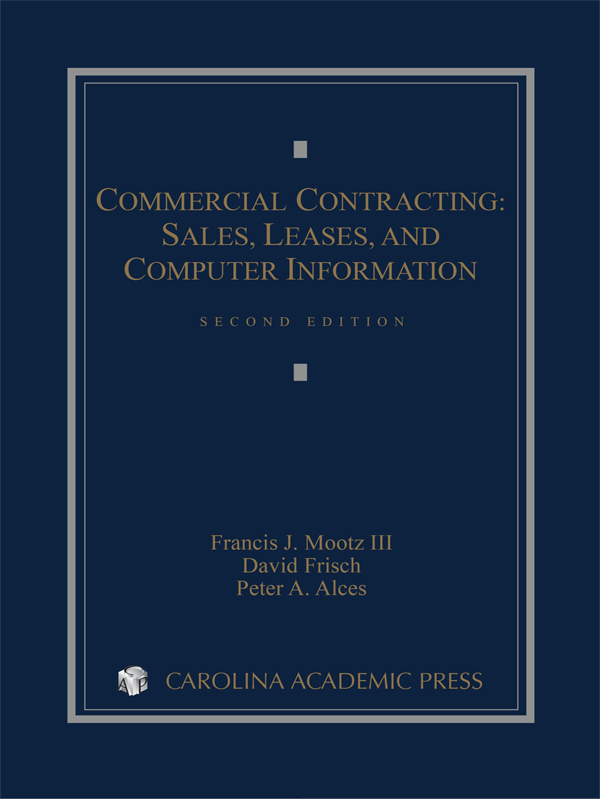 Commercial Contracting: Sales, Leases, and Computer Information