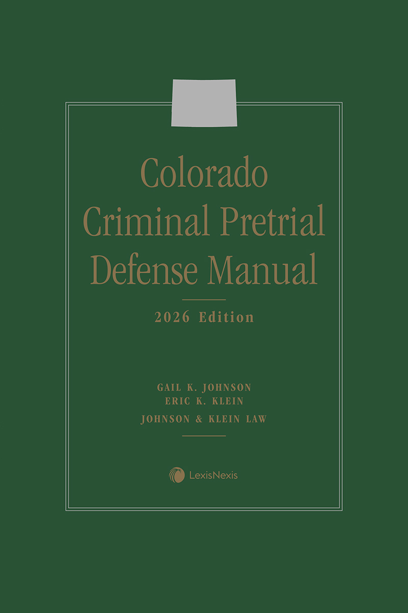 Colorado Criminal Pretrial Defense Manual book cover