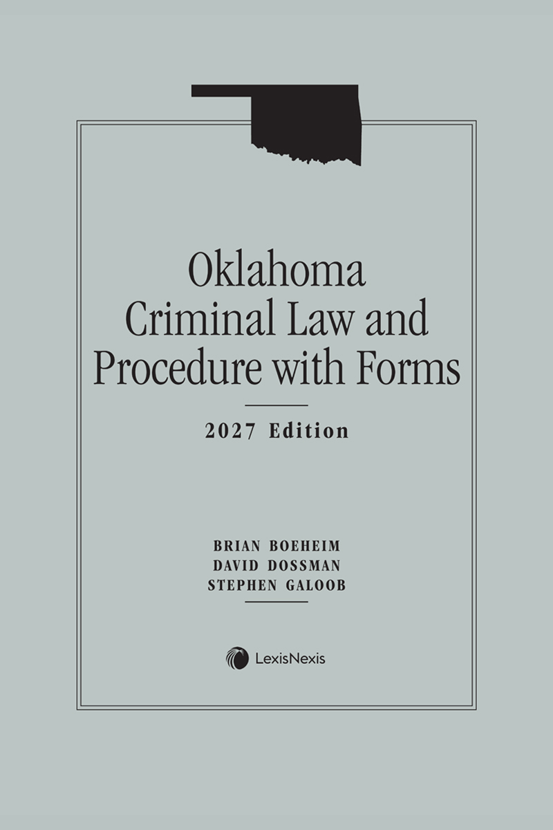 Oklahoma Criminal Law and Procedure with Forms book cover