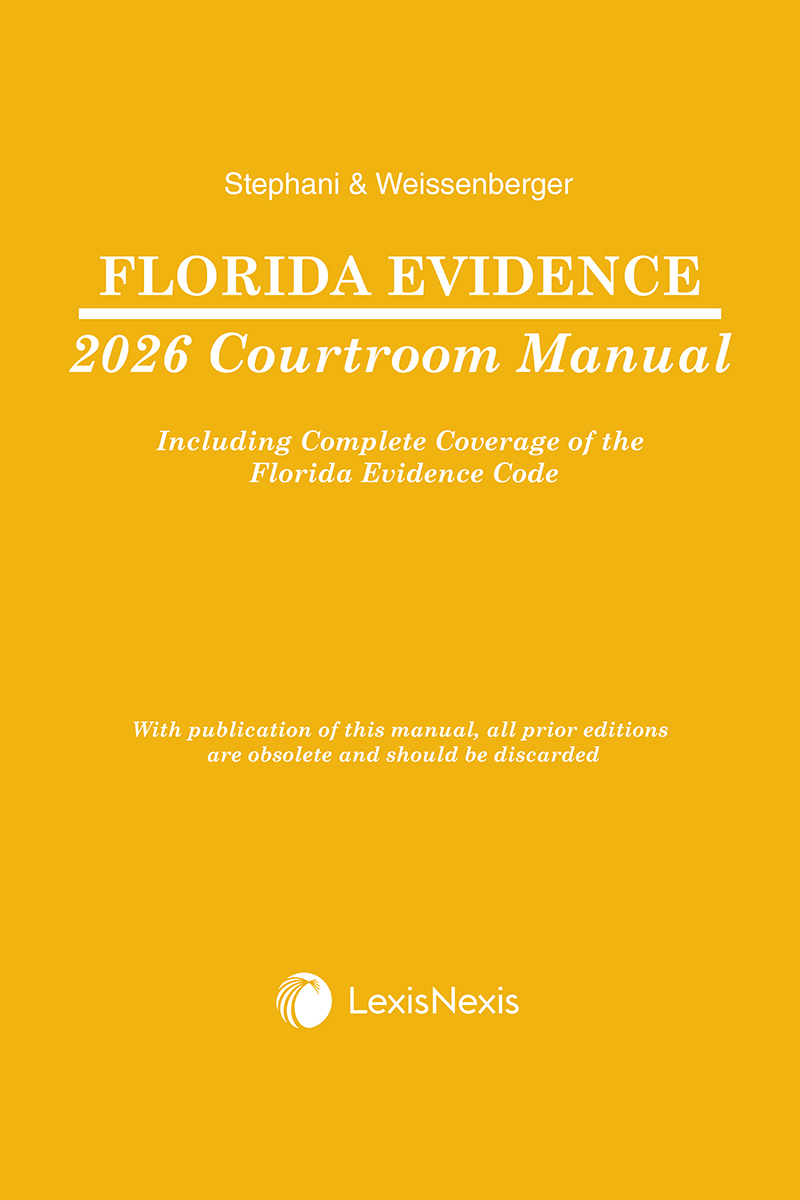 Florida Evidence Courtroom Manual book cover