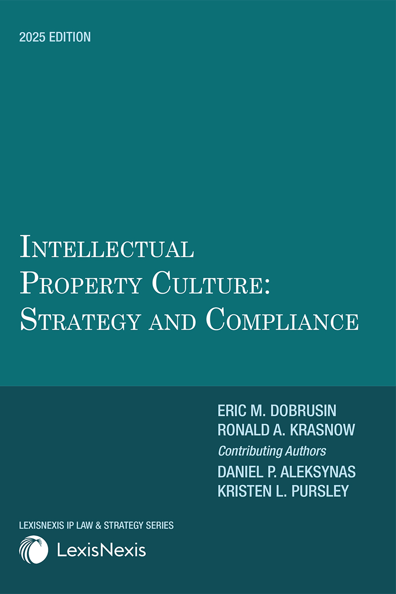 Intellectual Property Culture: Strategy and Compliance