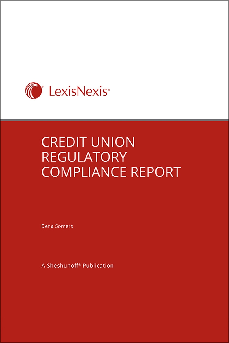 Credit Union Regulatory Compliance Report