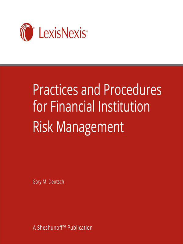 Practices and Procedures for Financial Institution Risk Management