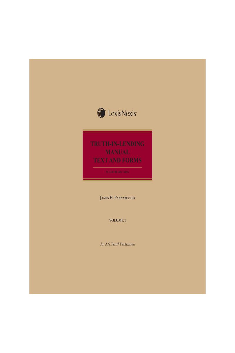 Truth-in-Lending Manual: Text and Forms