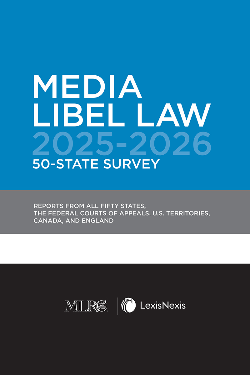 Media Libel Law 50-State Survey