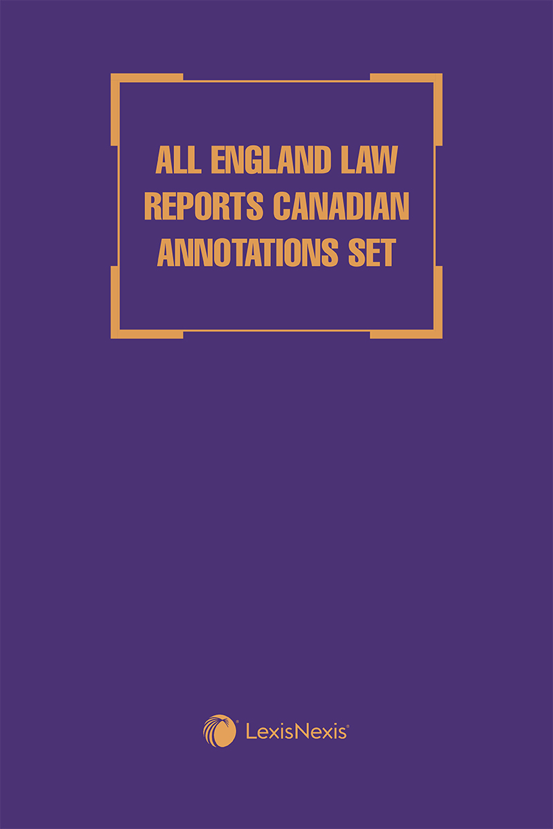 All England Law Reports Canadian Annotations Set