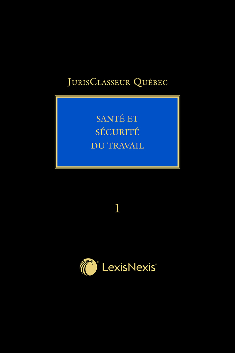 JurisClasseur Québec - Santé et sécurité du travail