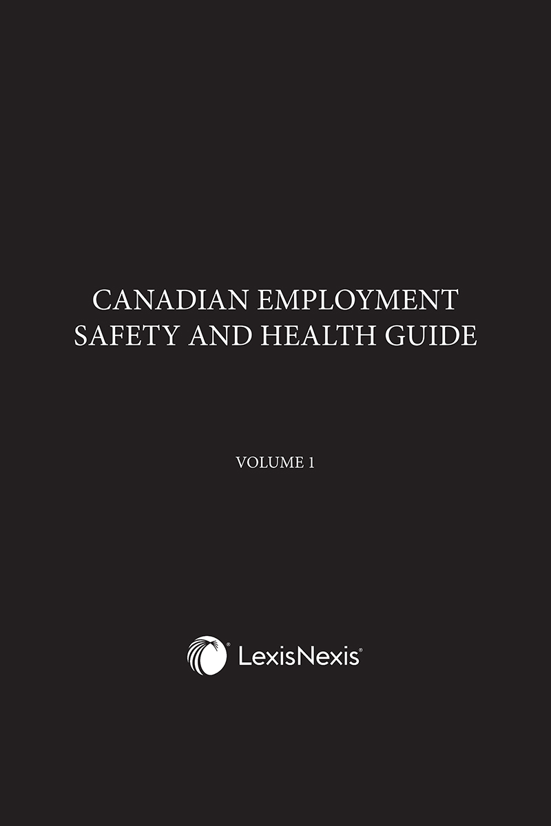 Canadian Employment Safety And Health Guide