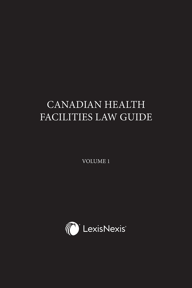 Canadian Health Facilities Law Guide
