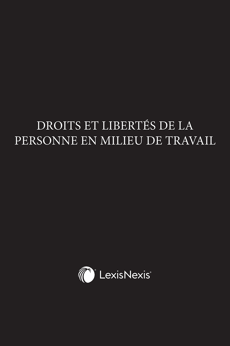 Droits et libertés de la personne en milieu de travail