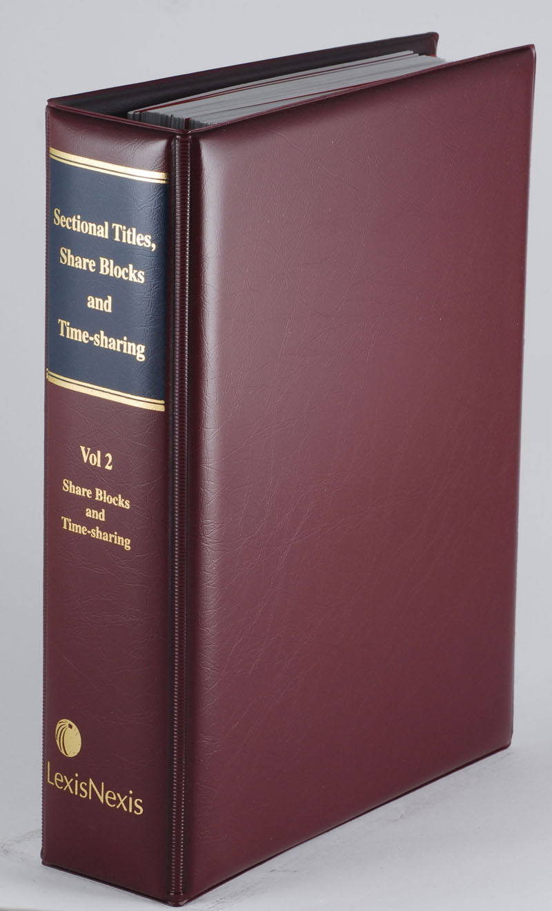 Sectional Titles, Share Blocks and Time-sharing Volume 2: Share Blocks and Time-sharing