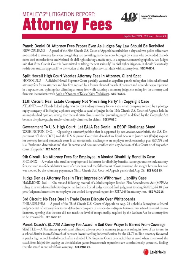 Mealey's Litigation Report: Attorney Fees
