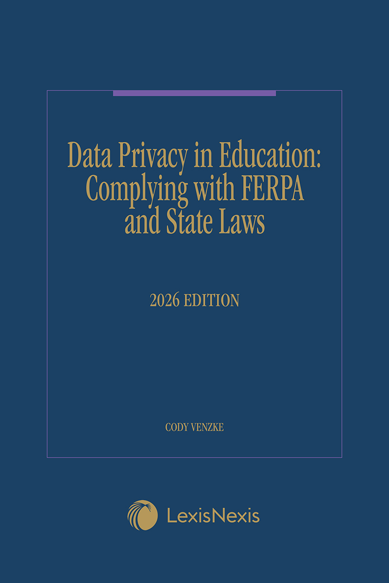 Data Privacy in Education: Complying with FERPA and State Laws book cover