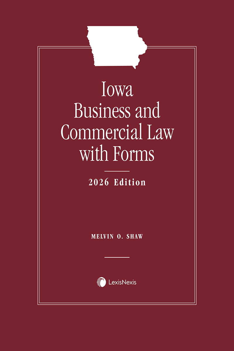 Iowa Business and Commercial Law with Forms book cover
