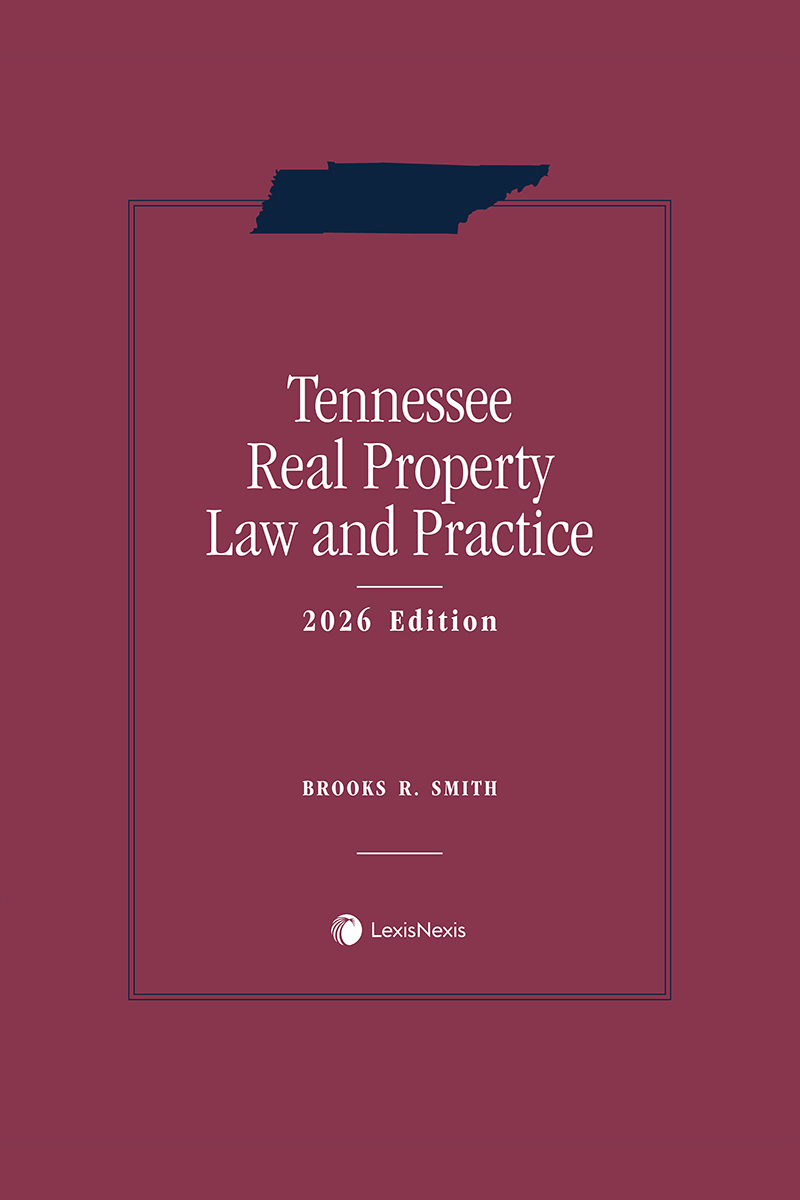 Tennessee Real Property Law and Practice book cover